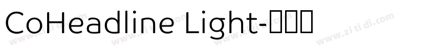 CoHeadline Light字体转换